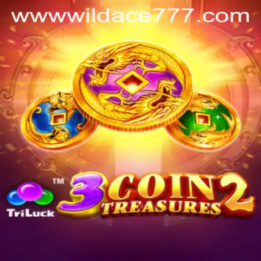 Embark on a Rich Adventure with 3CoinTreasures2 Featuring WILD ACE 777