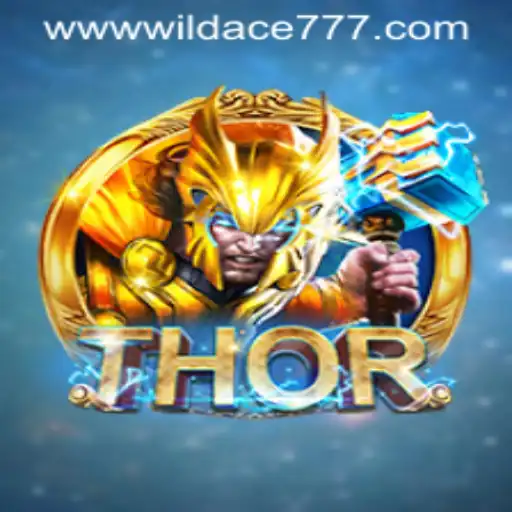 THOR: Unleashing the Power of WILD ACE 777