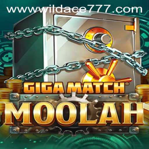 Unveiling GigaMatchMoolah: The Ultimate Casino Experience Featuring WILD ACE 777