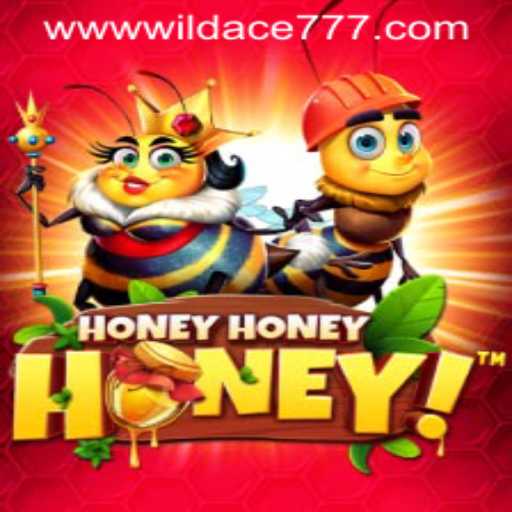 Buzzing into Fun: Unveiling the Thrills of HoneyHoneyHoney with WILD ACE 777