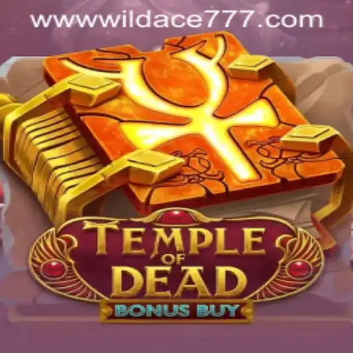 Unveiling TempleofDeadBonusBuy: A Gaming Experience Powered by WILD ACE 777